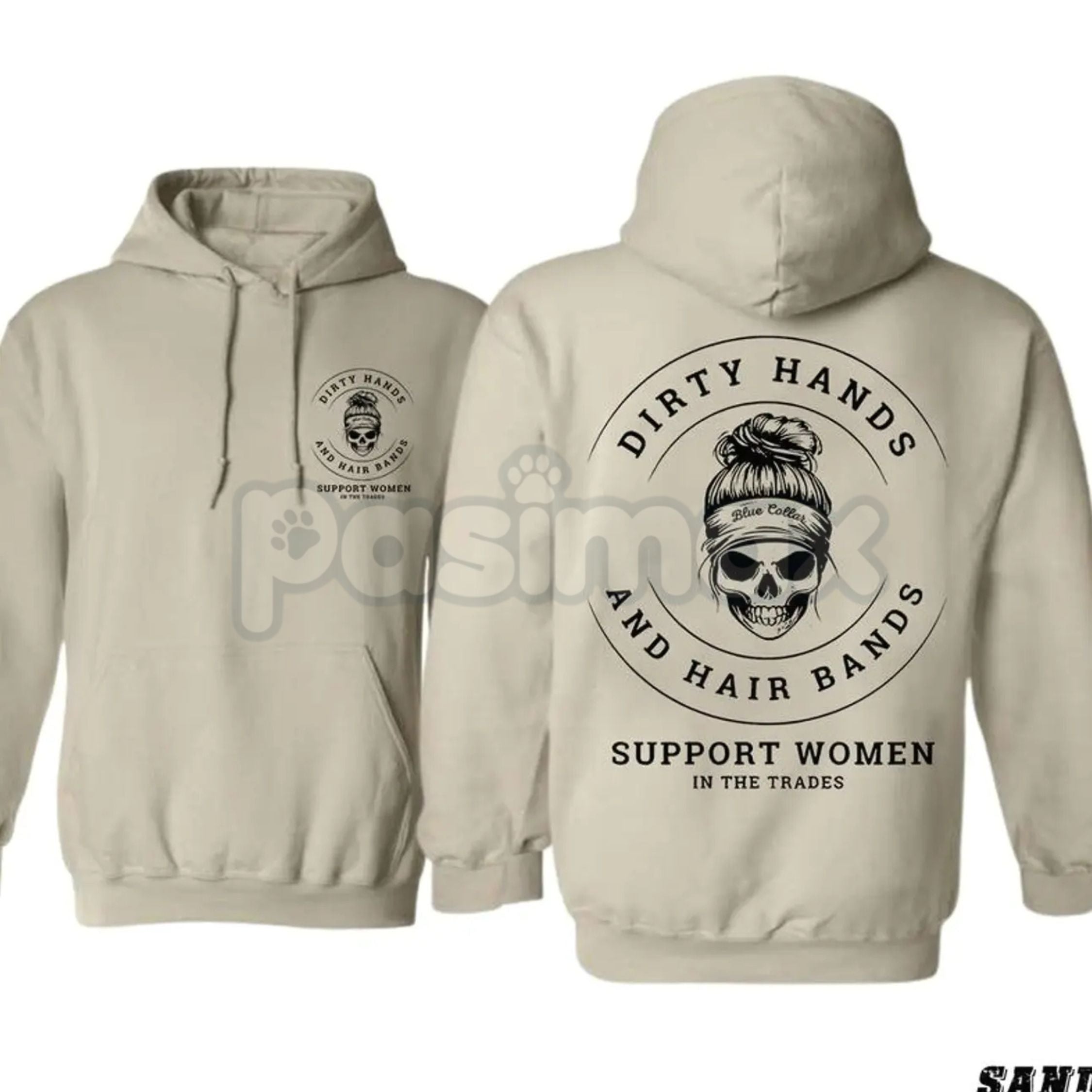 Dirty Hands and Hair Bands Skull Hoodie – Blue Collar Tradeswoman Apparel, Hard Working Women's Pullover, Unisex - P's One-Stop Shop 