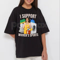 "Support Women's Sports" Adult Humor Bootleg T-Shirt - Funny Sarcastic Slogan Graphic Tee, Premium 100% Cotton Viral Streetwear Top, Witty Adult Humor Gift for Him, 90s Style Bootleg Rap Aesthetic Shirt, Soft Lived-In Heavyweight Statement Apparel - P's One-Stop Shop 